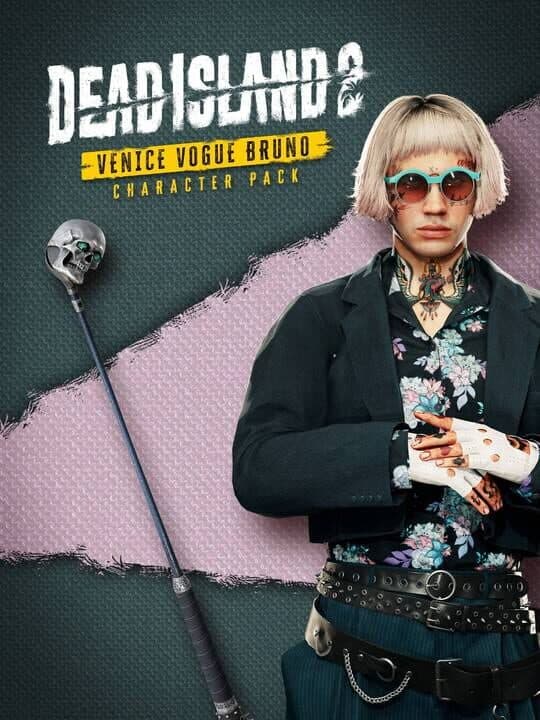 Dead Island 2 Character Pack - Venice Vogue Bruno